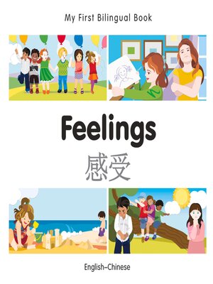 cover image of My First Bilingual Book–Feelings (English–Chinese)